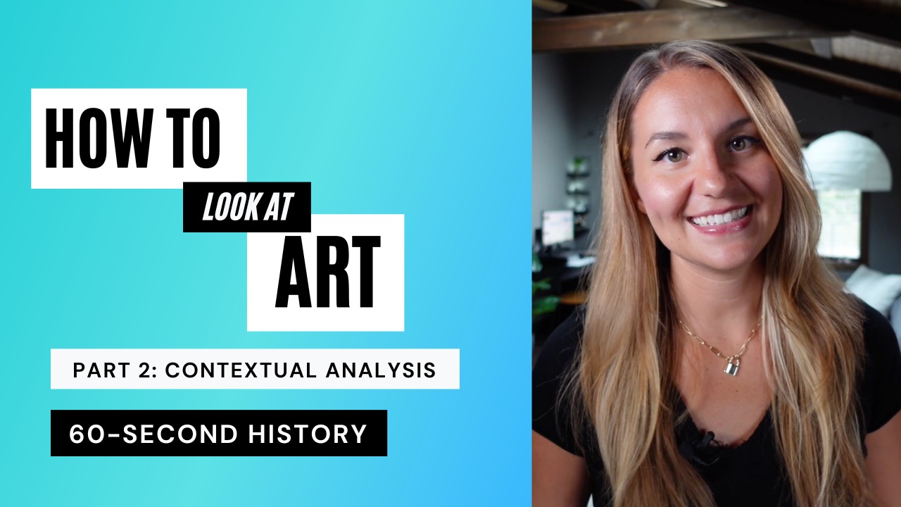 How to Look at Art - Contextual Analysis