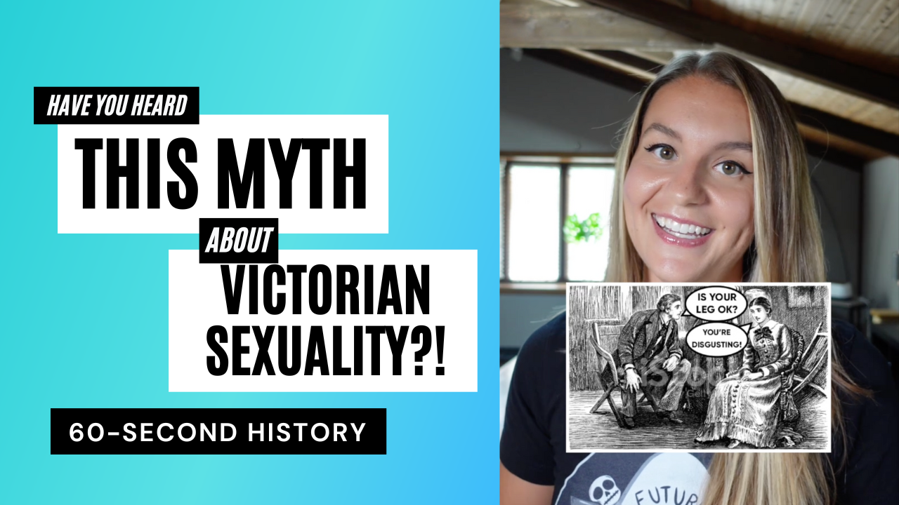 Have You Heard *This* Myth About Victorians and Sexuality?!